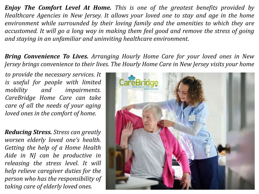enjoy the comfort level at home this