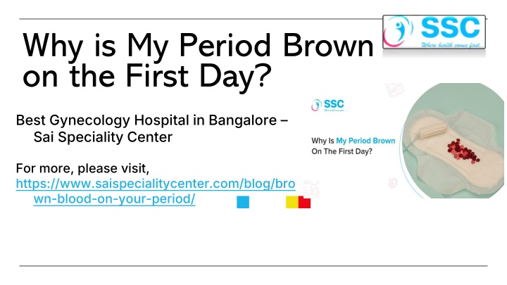 why is my period brown on the first day