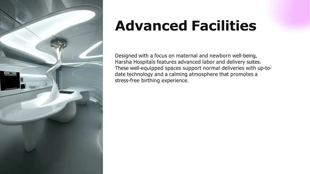 advanced facilities