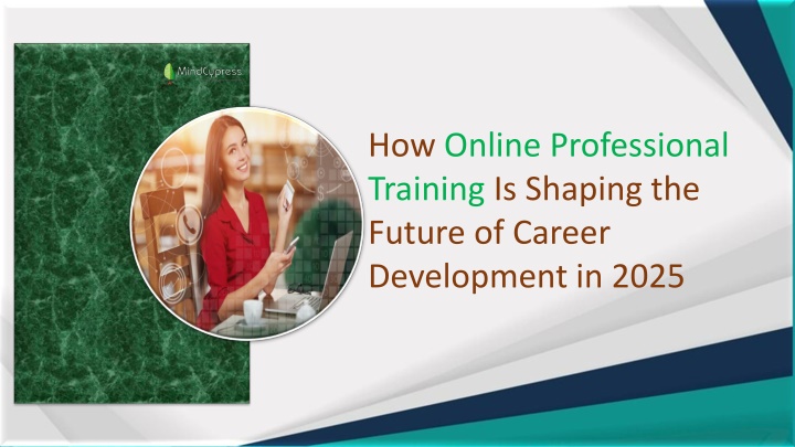 how online professional training is shaping