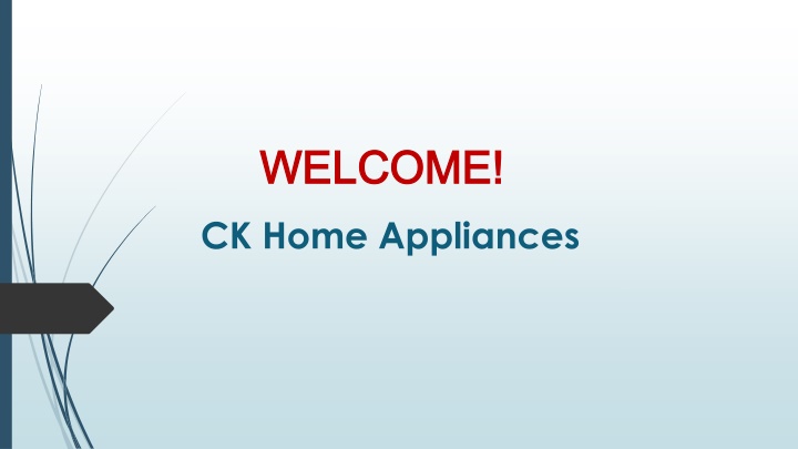 welcome welcome ck home appliances