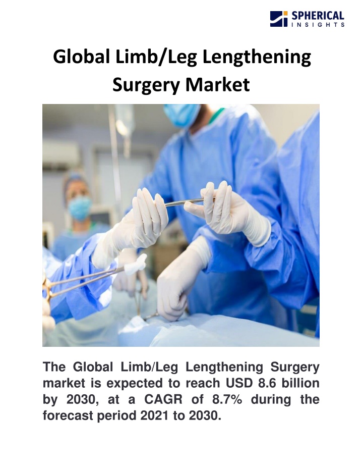 global limb leg lengthening surgery market