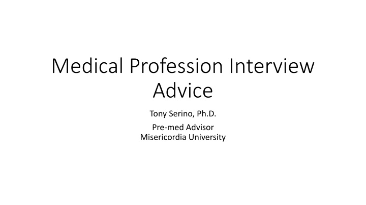 medical profession interview advice