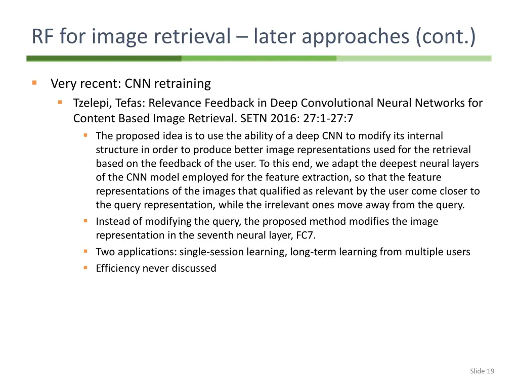 rf for image retrieval later approaches cont