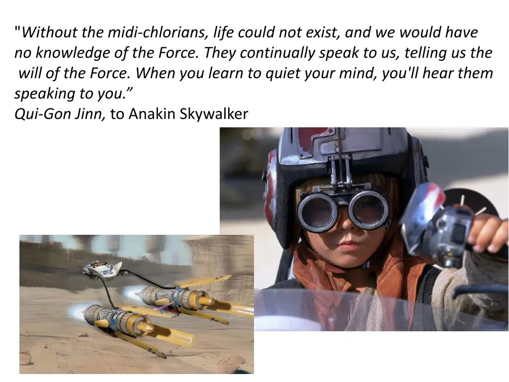 without the midi chlorians life could not exist