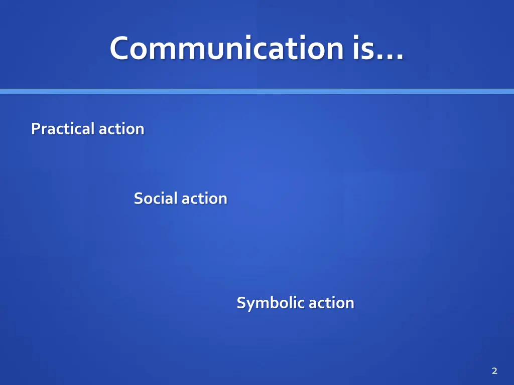 communication is