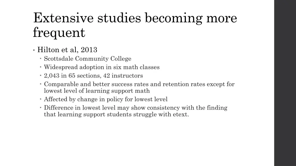 extensive studies becoming more frequent
