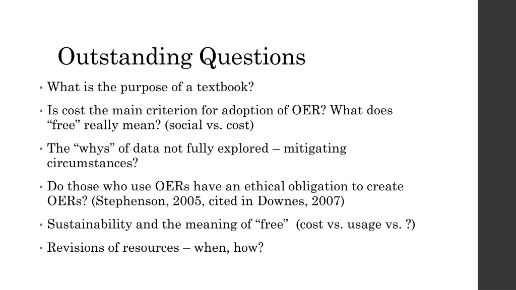 outstanding questions