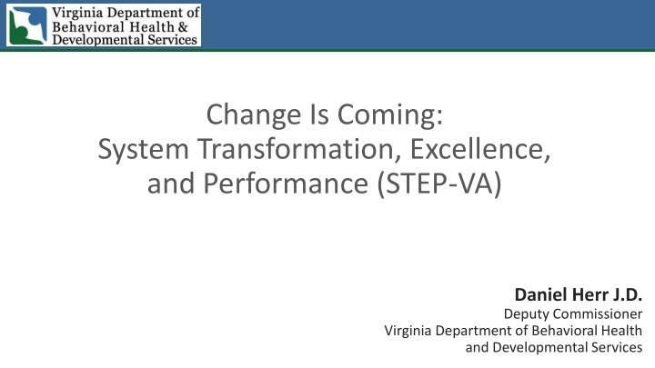change is coming system transformation excellence