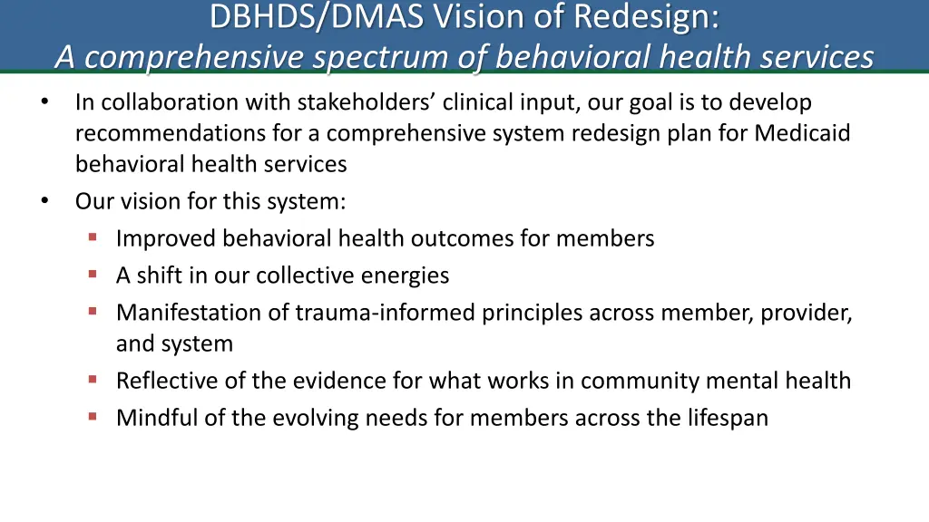 dbhds dmas vision of redesign a comprehensive