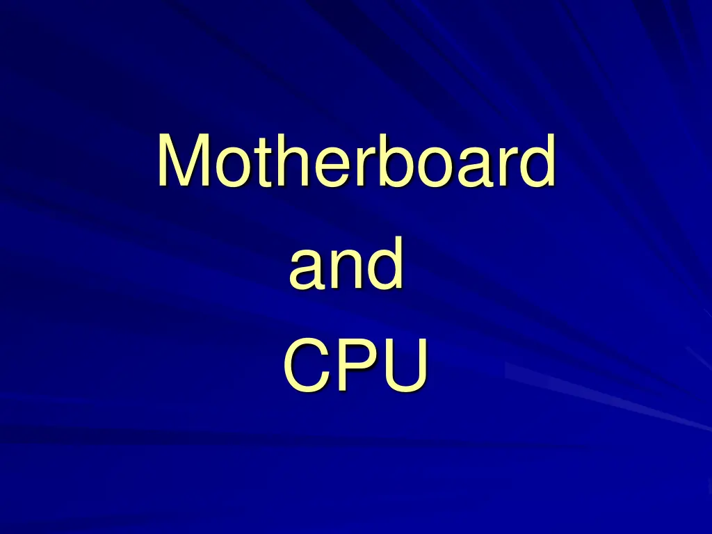 motherboard and cpu
