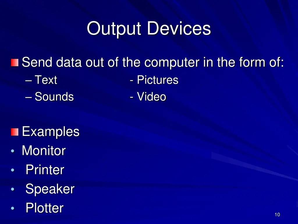 output devices