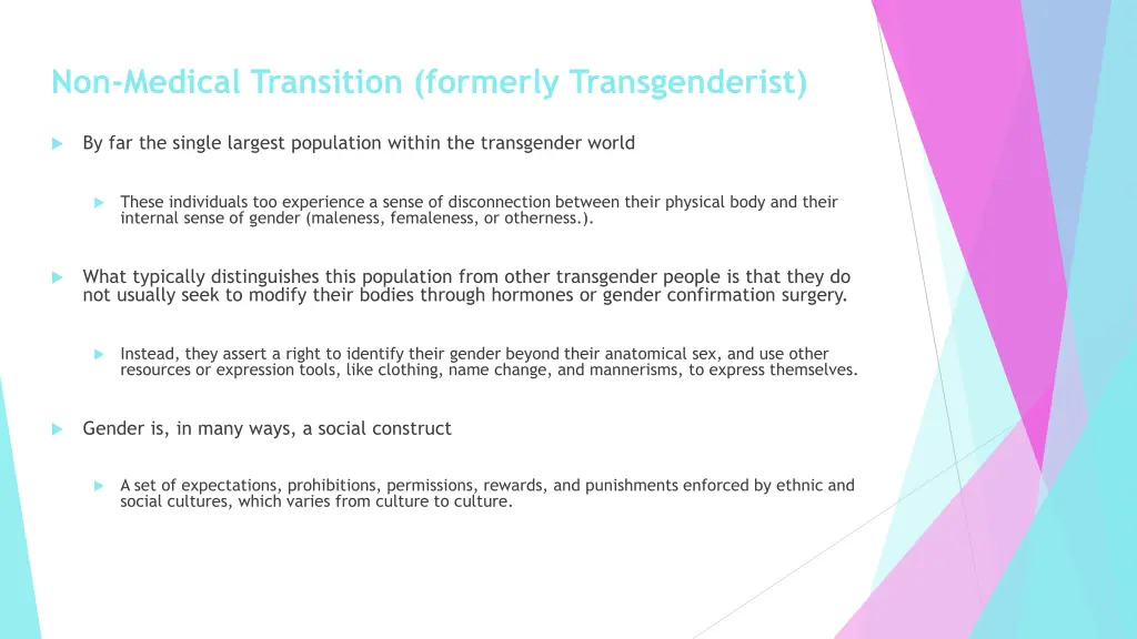 non medical transition formerly transgenderist