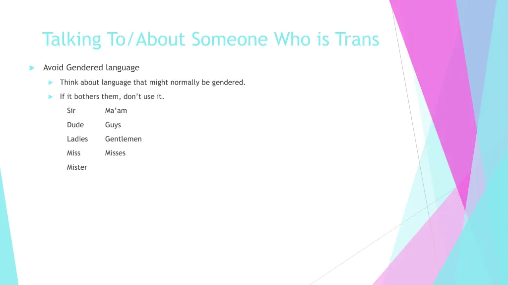 talking to about someone who is trans 1