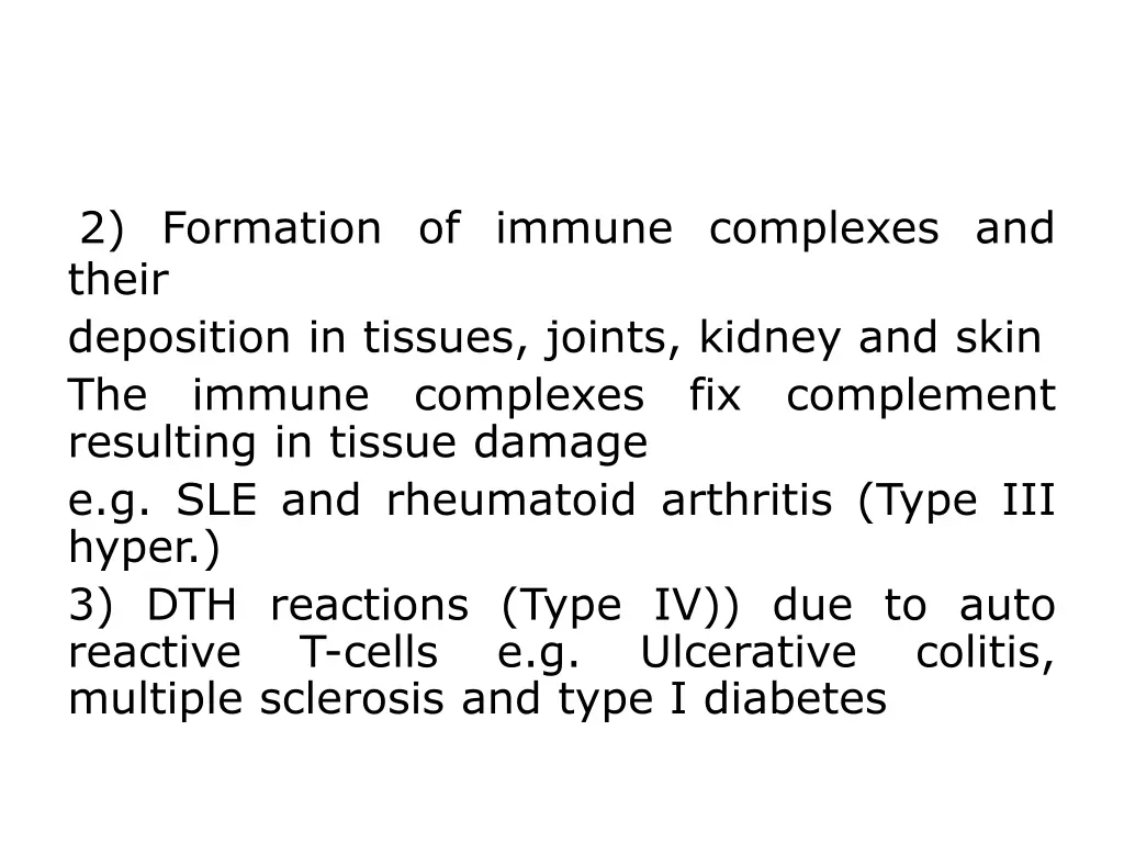 2 formation of immune complexes and their