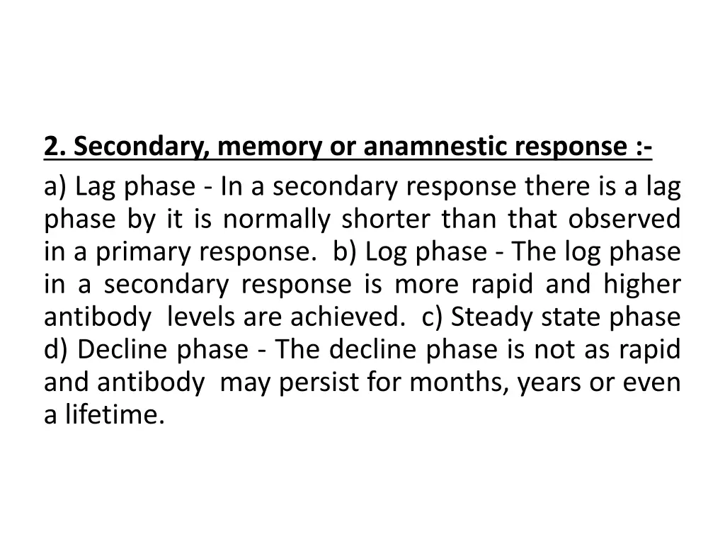 2 secondary memory or anamnestic response