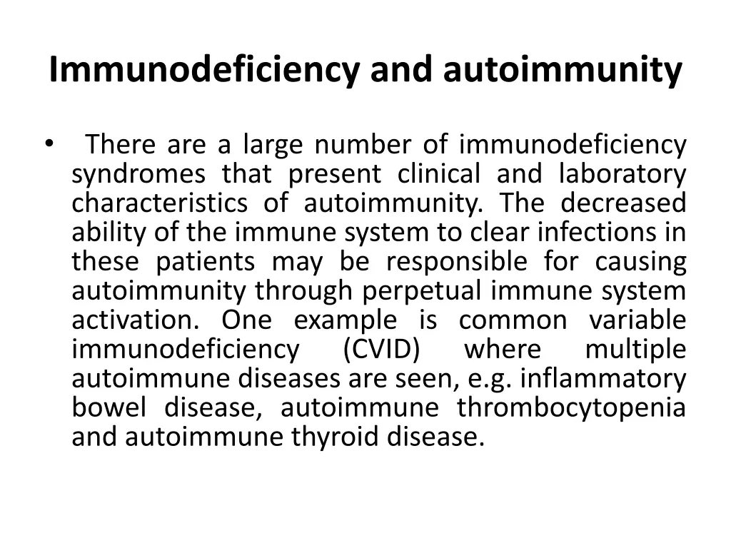 immunodeficiency and autoimmunity