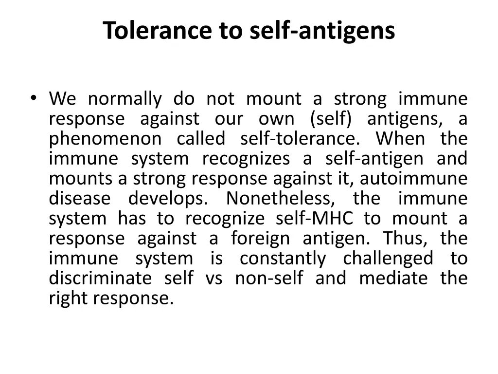 tolerance to self antigens
