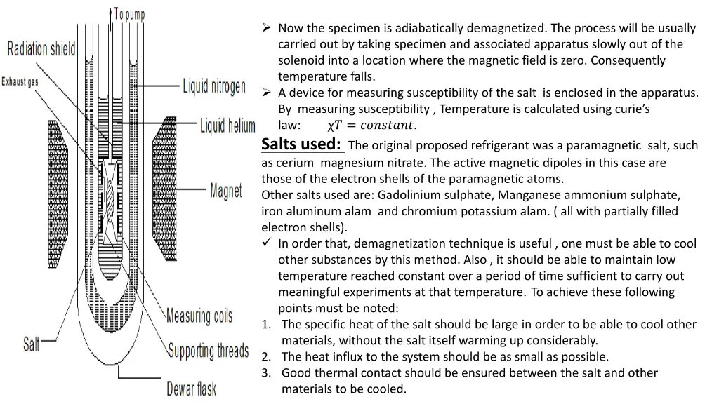 now the specimen is adiabatically demagnetized