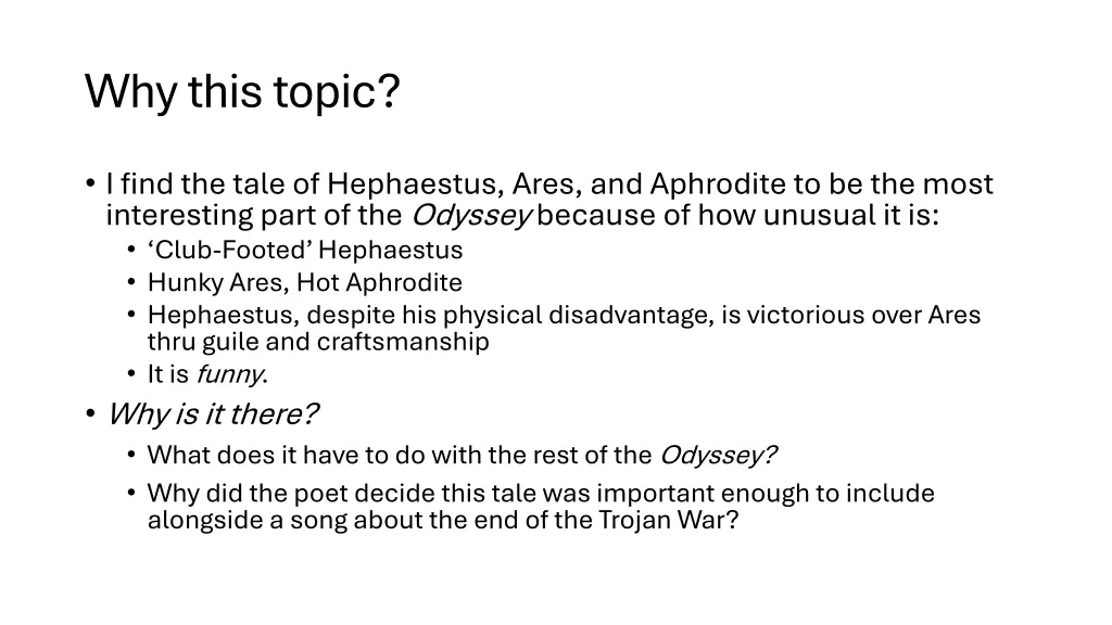 why this topic