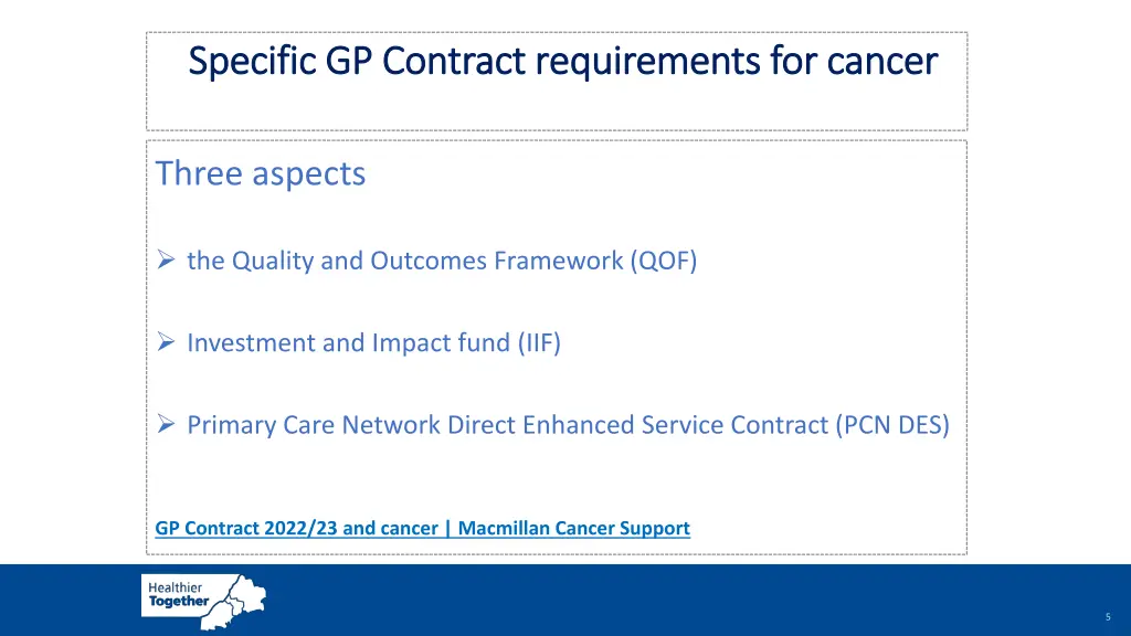 specific gp contract requirements for cancer