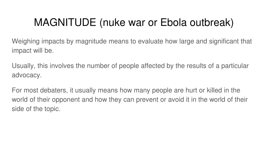 magnitude nuke war or ebola outbreak