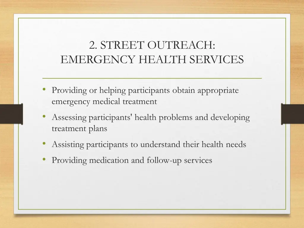 2 street outreach emergency health services