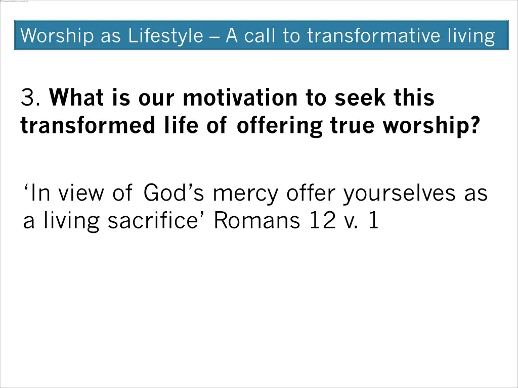 worship as lifestyle a call to transformative 8
