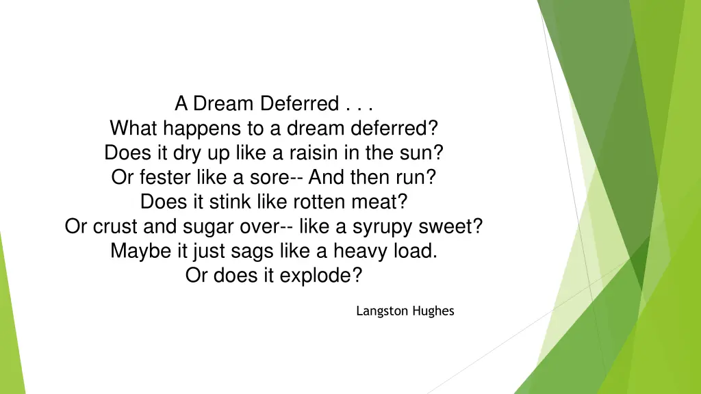 a dream deferred what happens to a dream deferred