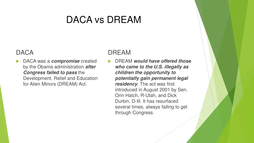 daca vs dream