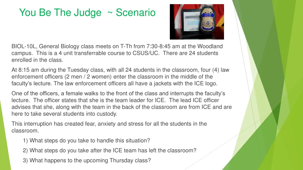 you be the judge scenario