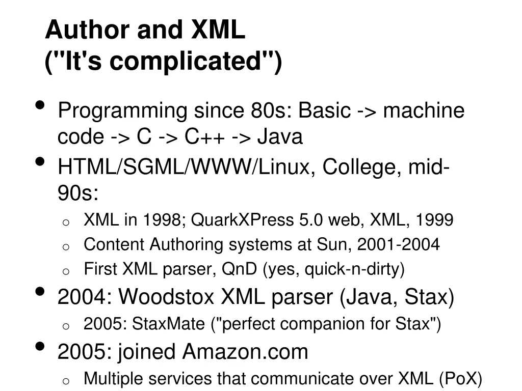 author and xml it s complicated programming since