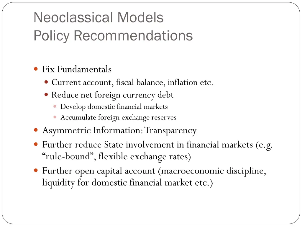 neoclassical models policy recommendations