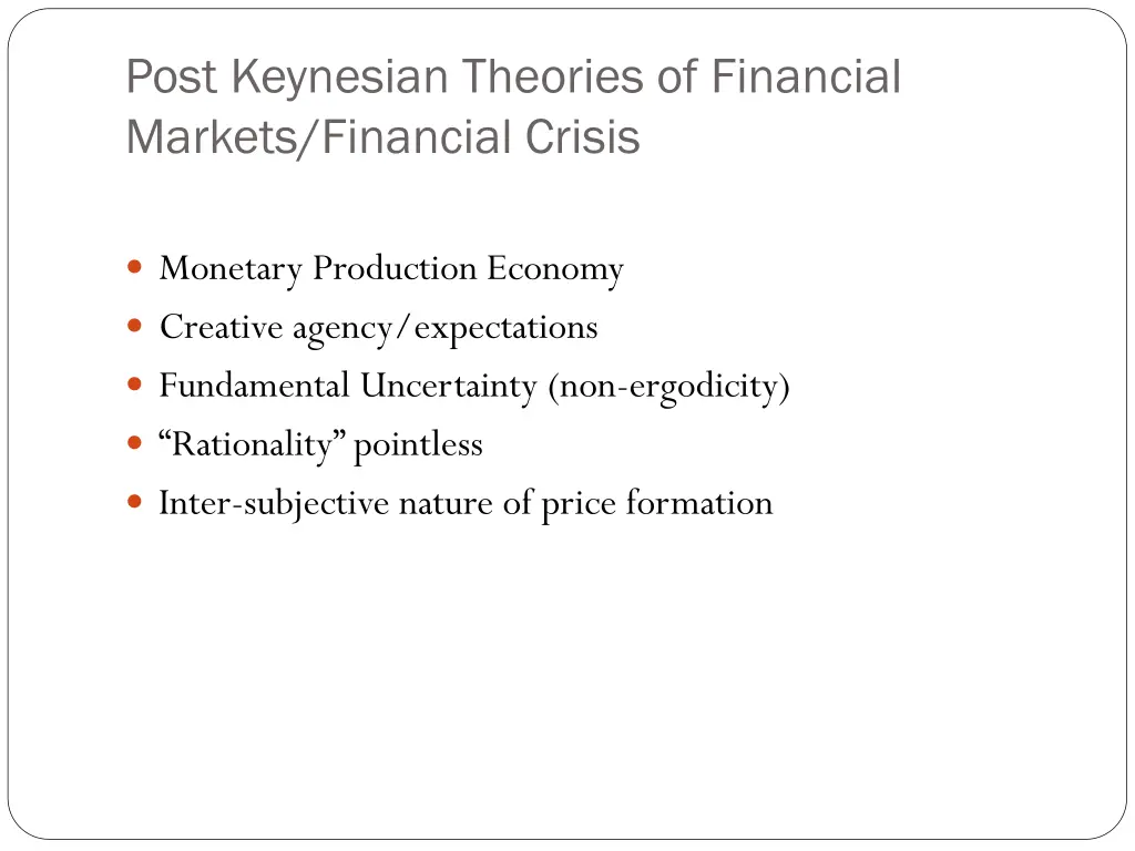post keynesian theories of financial markets