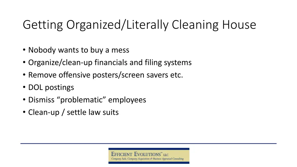 getting organized literally cleaning house