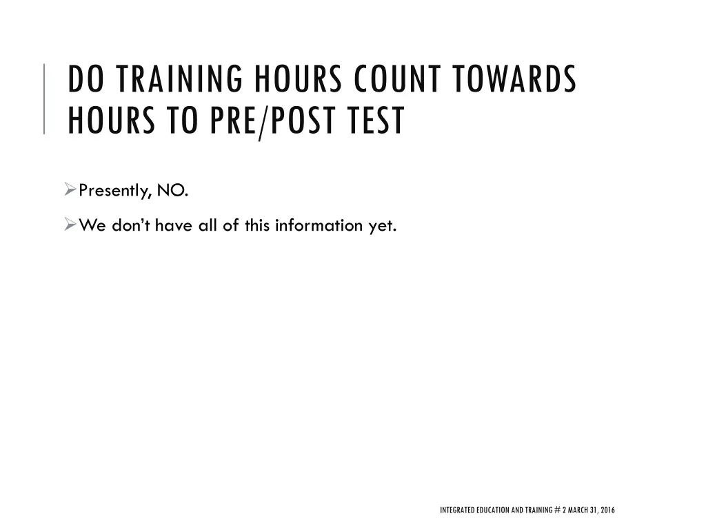 do training hours count towards hours to pre post
