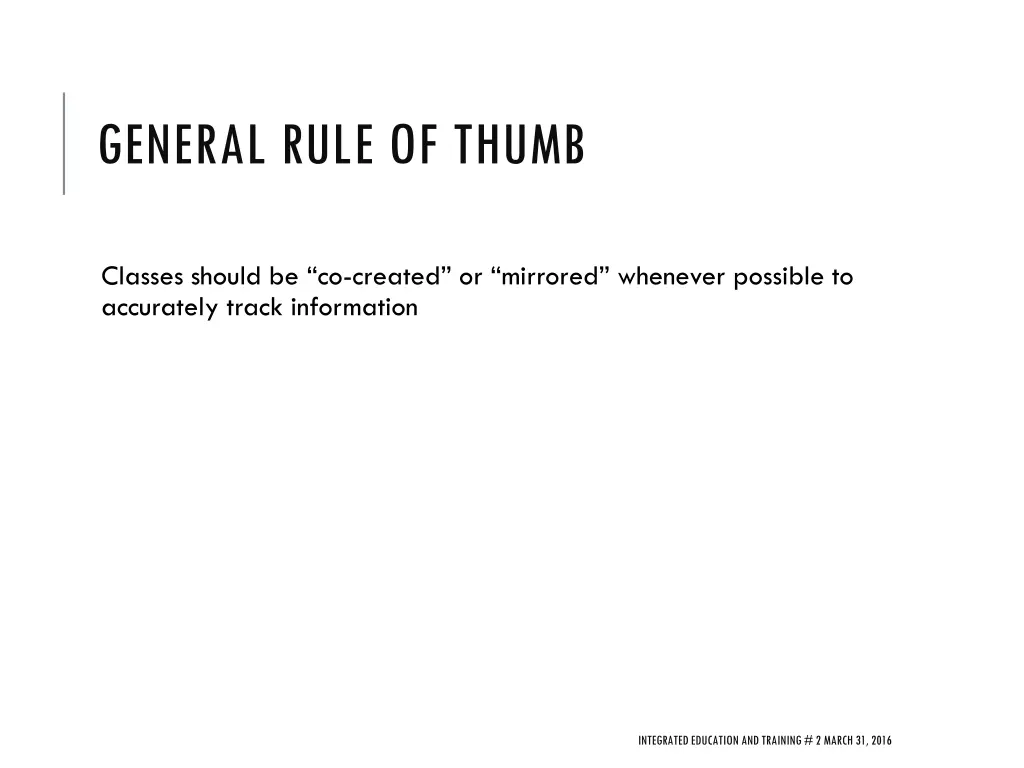 general rule of thumb