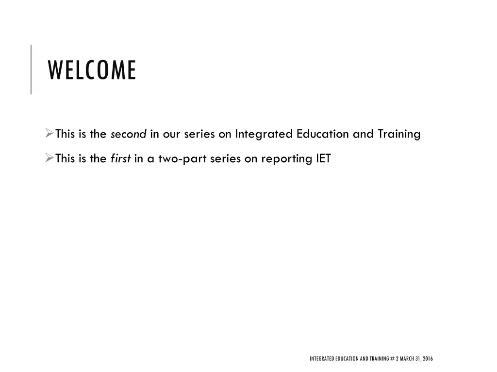 welcome