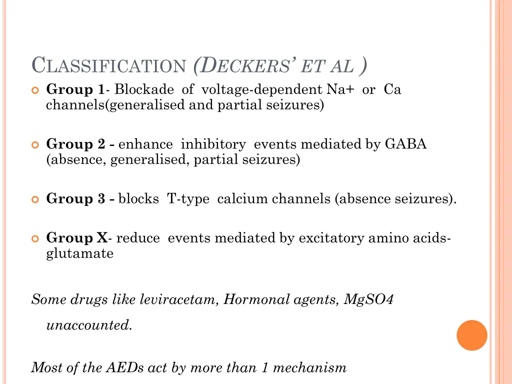 c lassification d eckers et al group 1 blockade