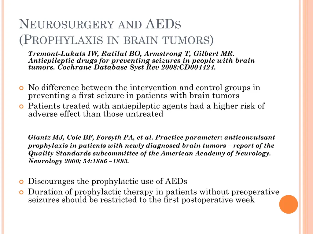 n eurosurgery and aed s p rophylaxis in brain