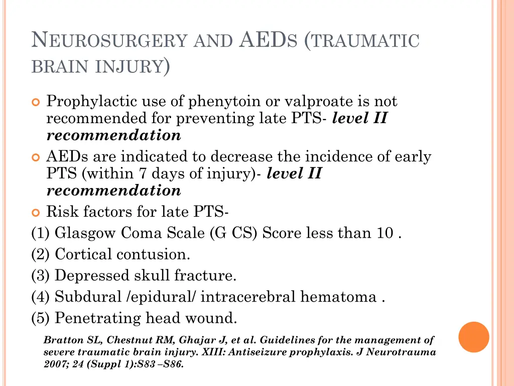 n eurosurgery and aed s traumatic brain injury