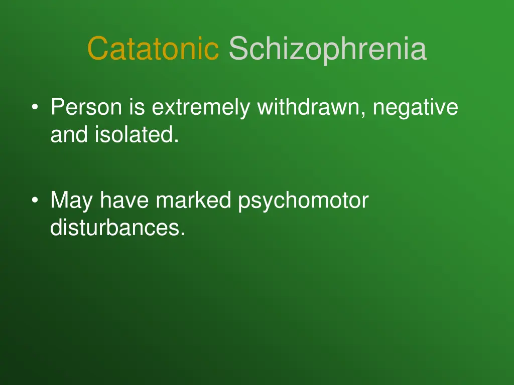catatonic schizophrenia