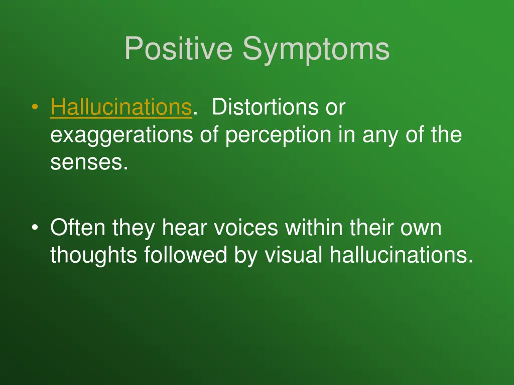 positive symptoms 2