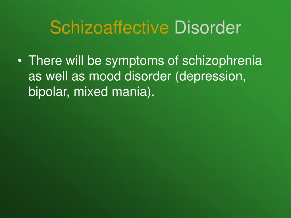 schizoaffective disorder