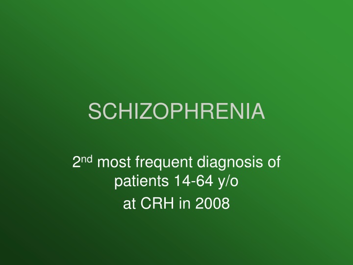 schizophrenia