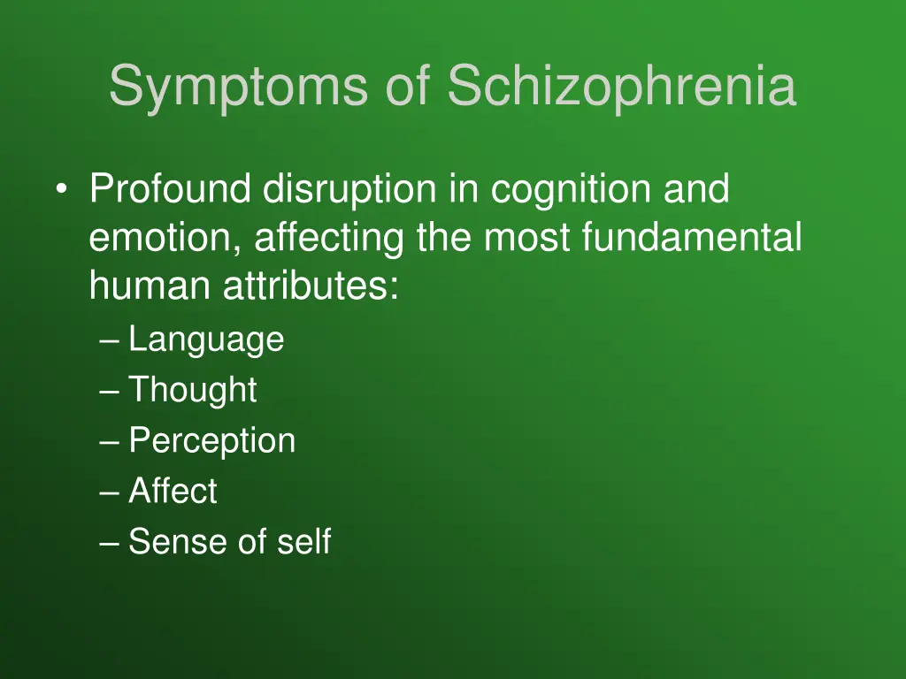symptoms of schizophrenia