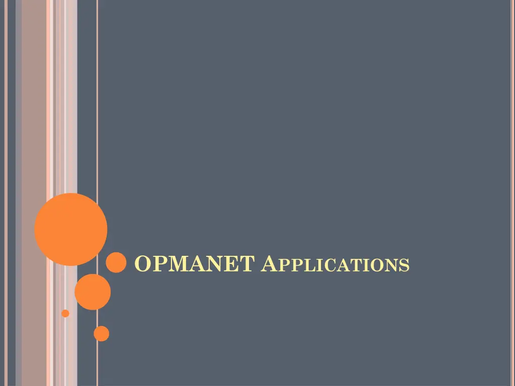 opmanet a pplications