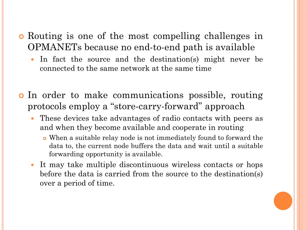 routing is one of the most compelling challenges