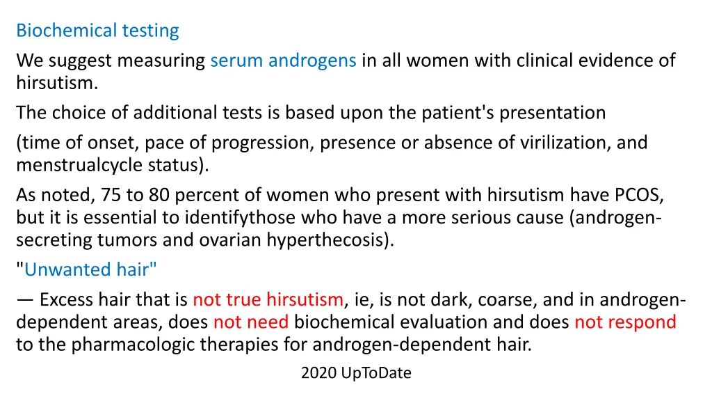 biochemical testing we suggest measuring serum