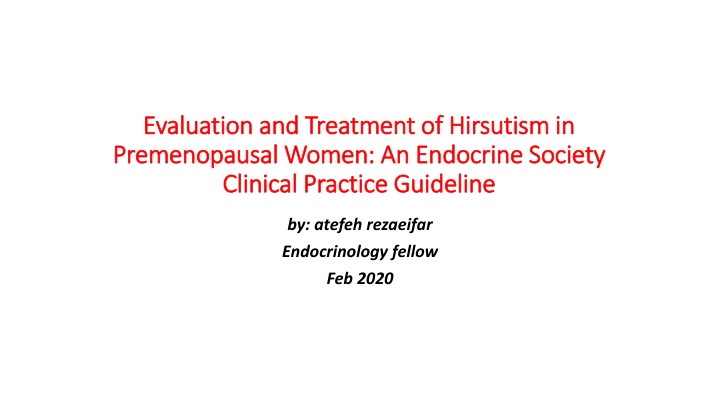 evaluation and treatment of hirsutism